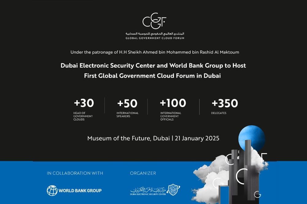 Dubai to Host Inaugural Global Government Cloud Forum with World Bank Group