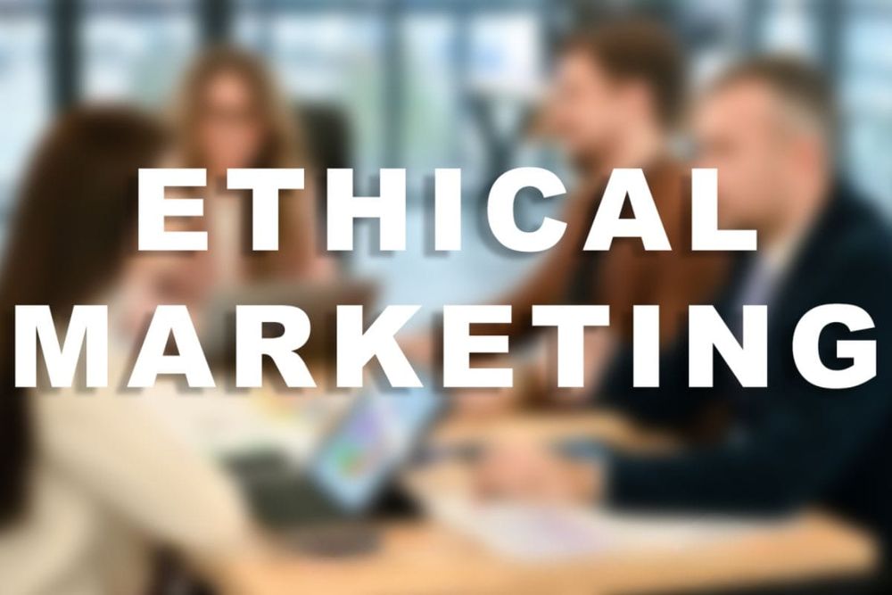 Ethical Marketing in an Age of Transparency