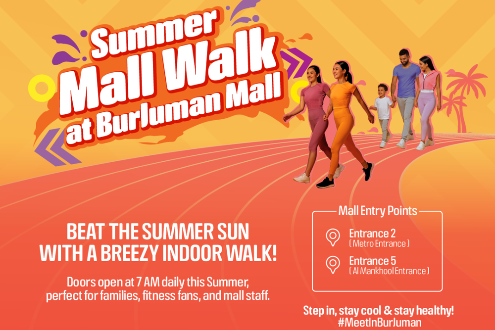Skip the Sun, Hit the Mall: BurJuman Mall’s Summer Walk Returns for Season Two