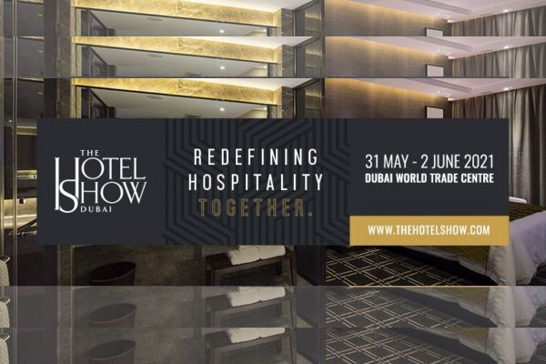 The Hotel Show Dubai Returns for 21st edition