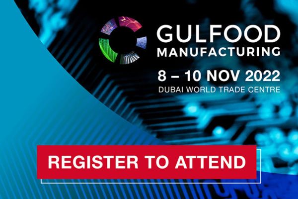 Register now to attend Gulfood Manufacturing