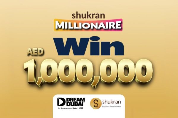 Dream Dubai and Shukran Launch ‘Shukran Millionaire’ Campaign, Offering AED1,000,000 Grand Prize