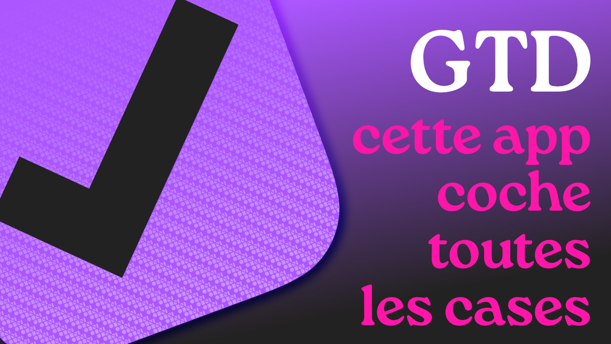 Omnifocus : pourquoi je l'ai choisi pour gérer mes tâches