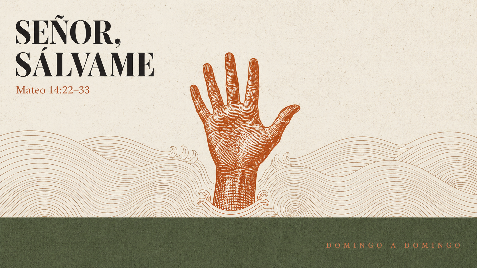 La obediencia no exime de la tormenta; Señor, sálvame - Mateo 14:22-33