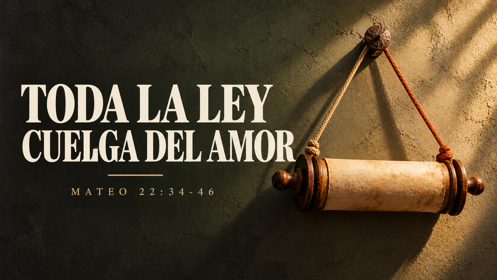 De dónde cuelga toda la ley y el hijo que David llama Señor - Mateo 22:34-46