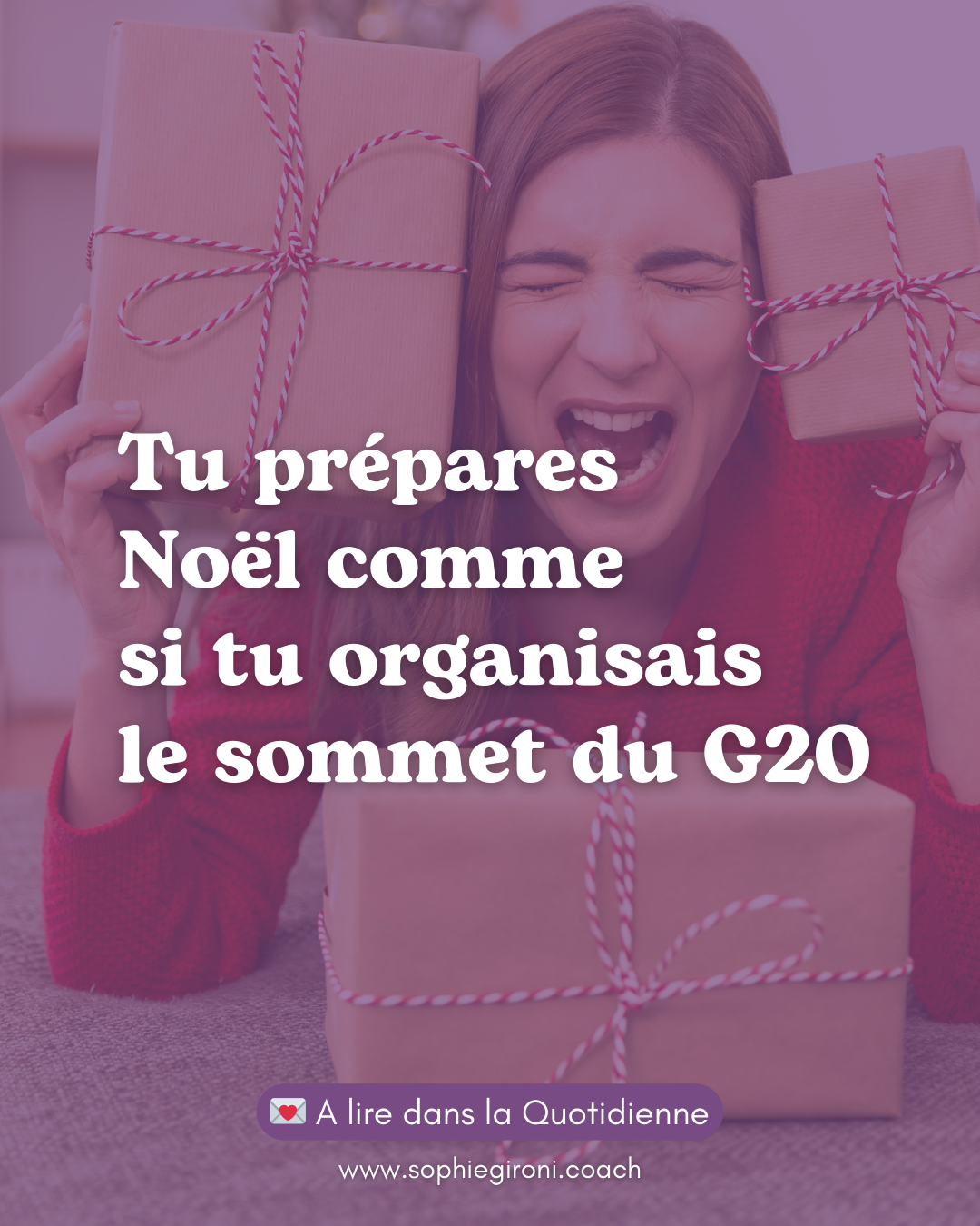 Tu prépares Noël comme si tu organisais le sommet du G20