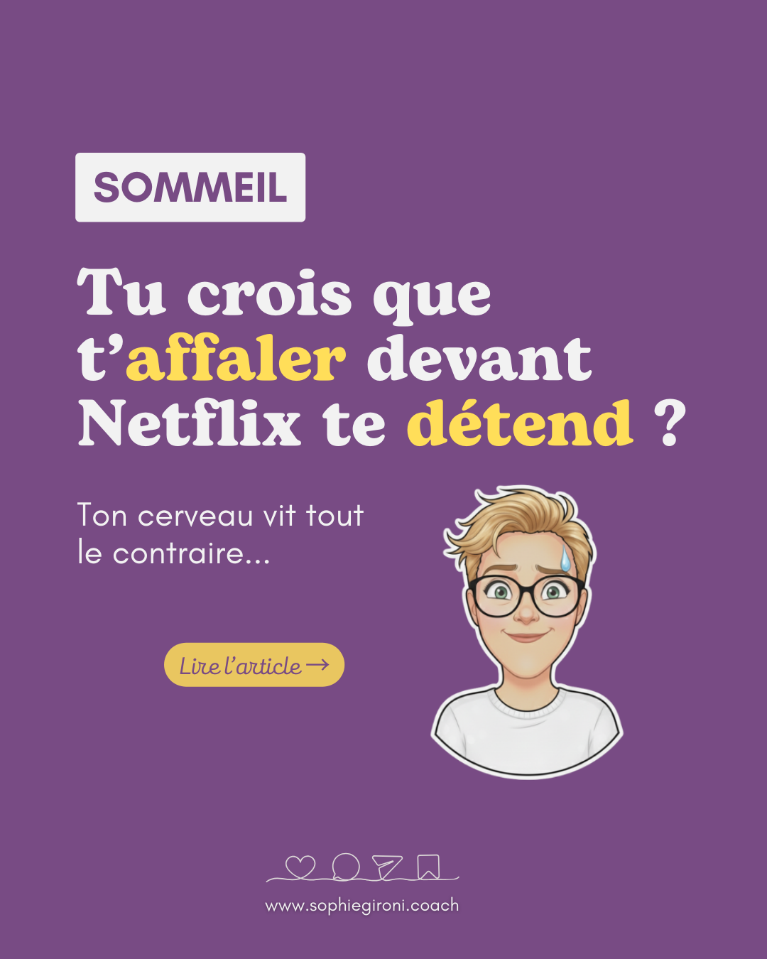 Netflix and chill ? Fausse bonne idée.