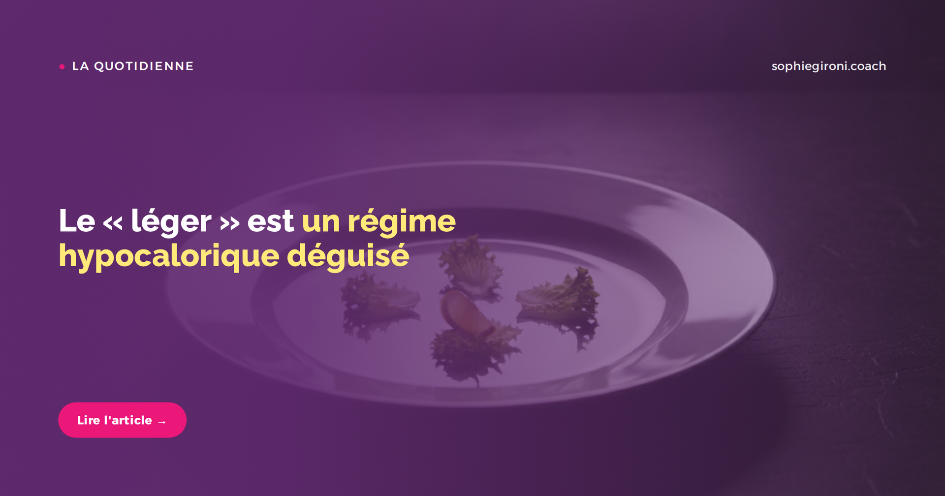 Le « léger » est un régime hypocalorique déguisé