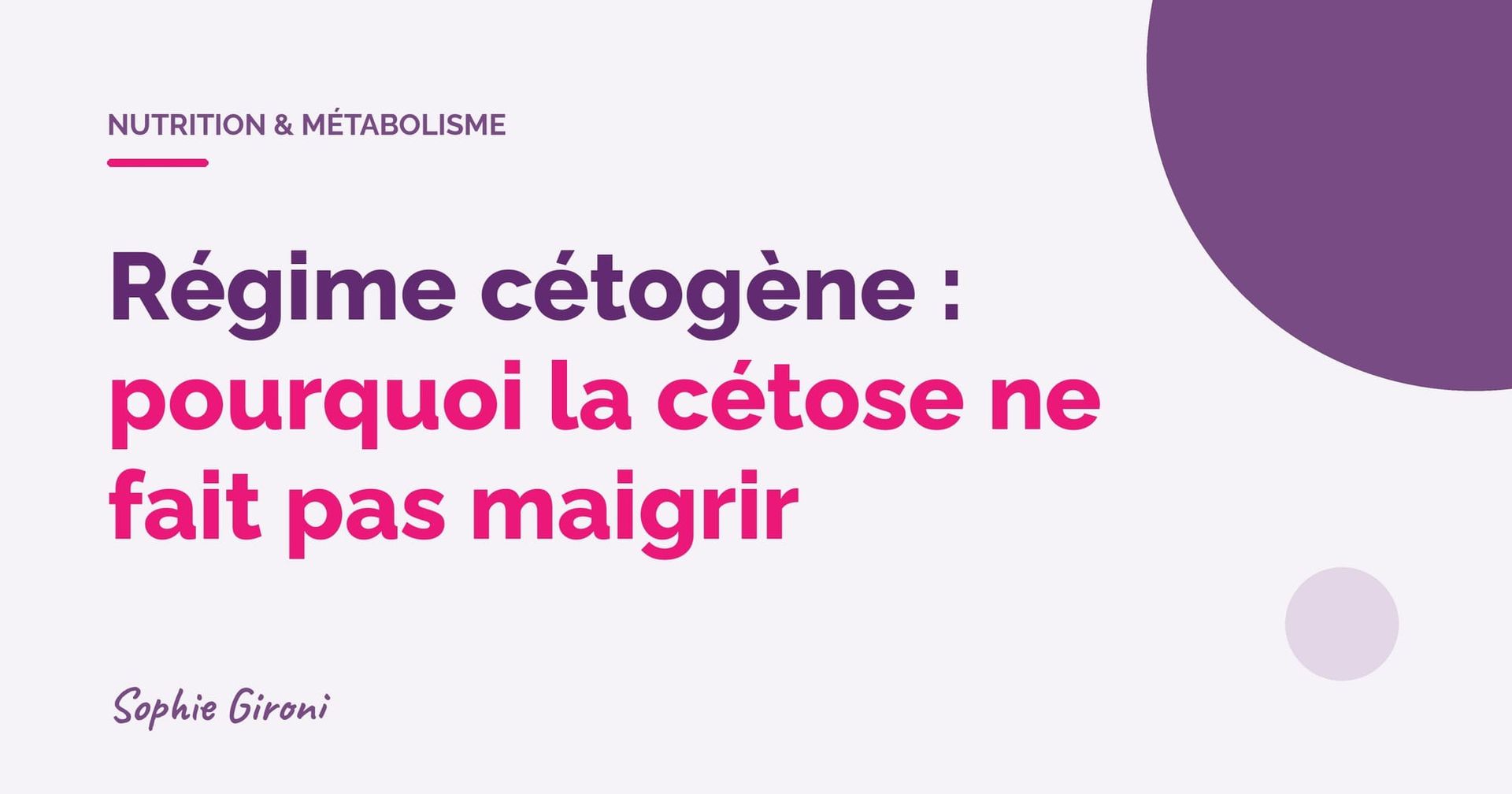 Régime cétogène : pourquoi la cétose ne fait pas maigrir