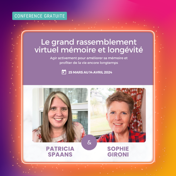 Grand Rassemblement virtuel Mémoire et Longévité 2024