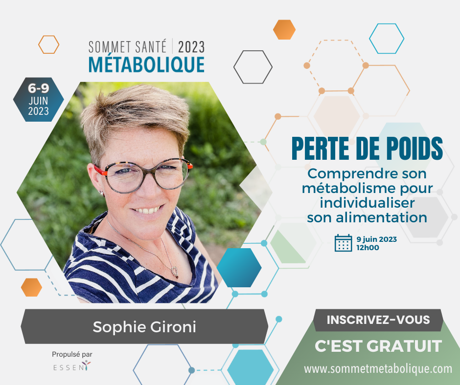 Ma participation au 1er Sommet de la santé métabolique