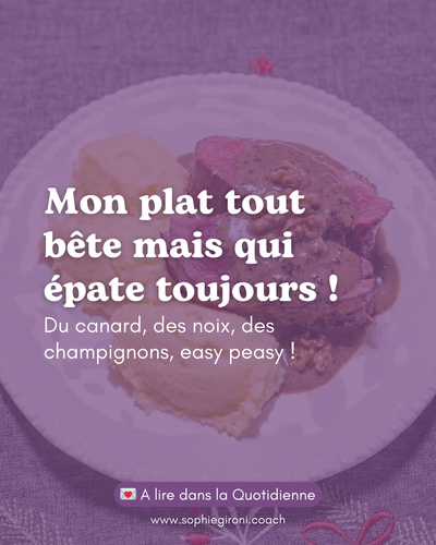 Mon plat tout bête qui épate toujours