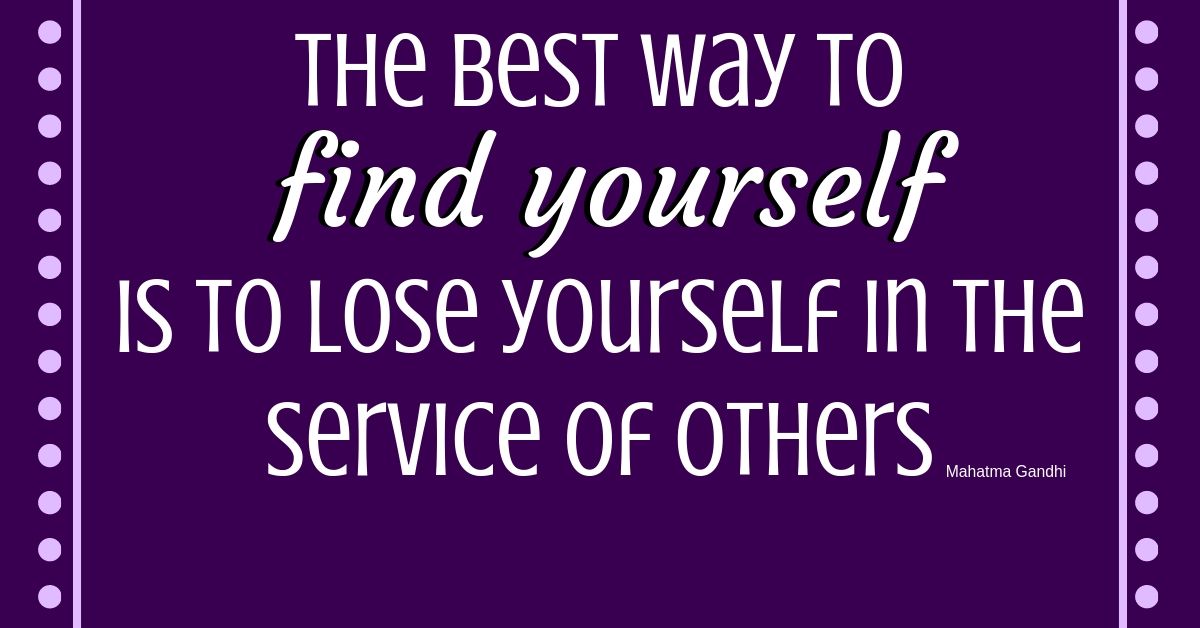 Help Yourself by Helping Others