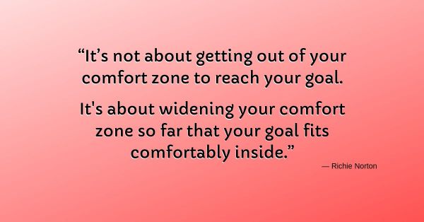 Expand Your Comfort Zone