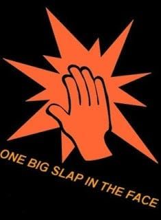 “Slap in the face”