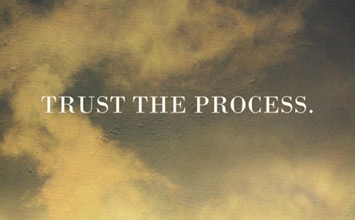 Writing Mantra: “Trust the Process”