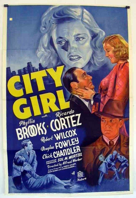 Classic 30s Movie: “City Girl”