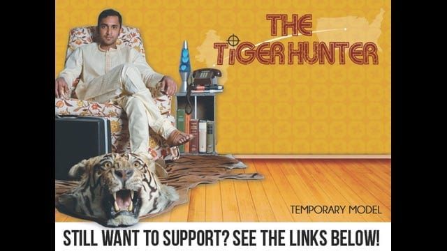 Movies You Are Making: “The Tiger Hunter”