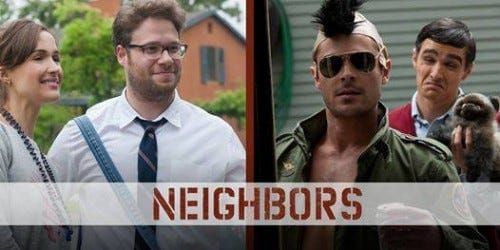 What can we learn from the movie “Neighbors”