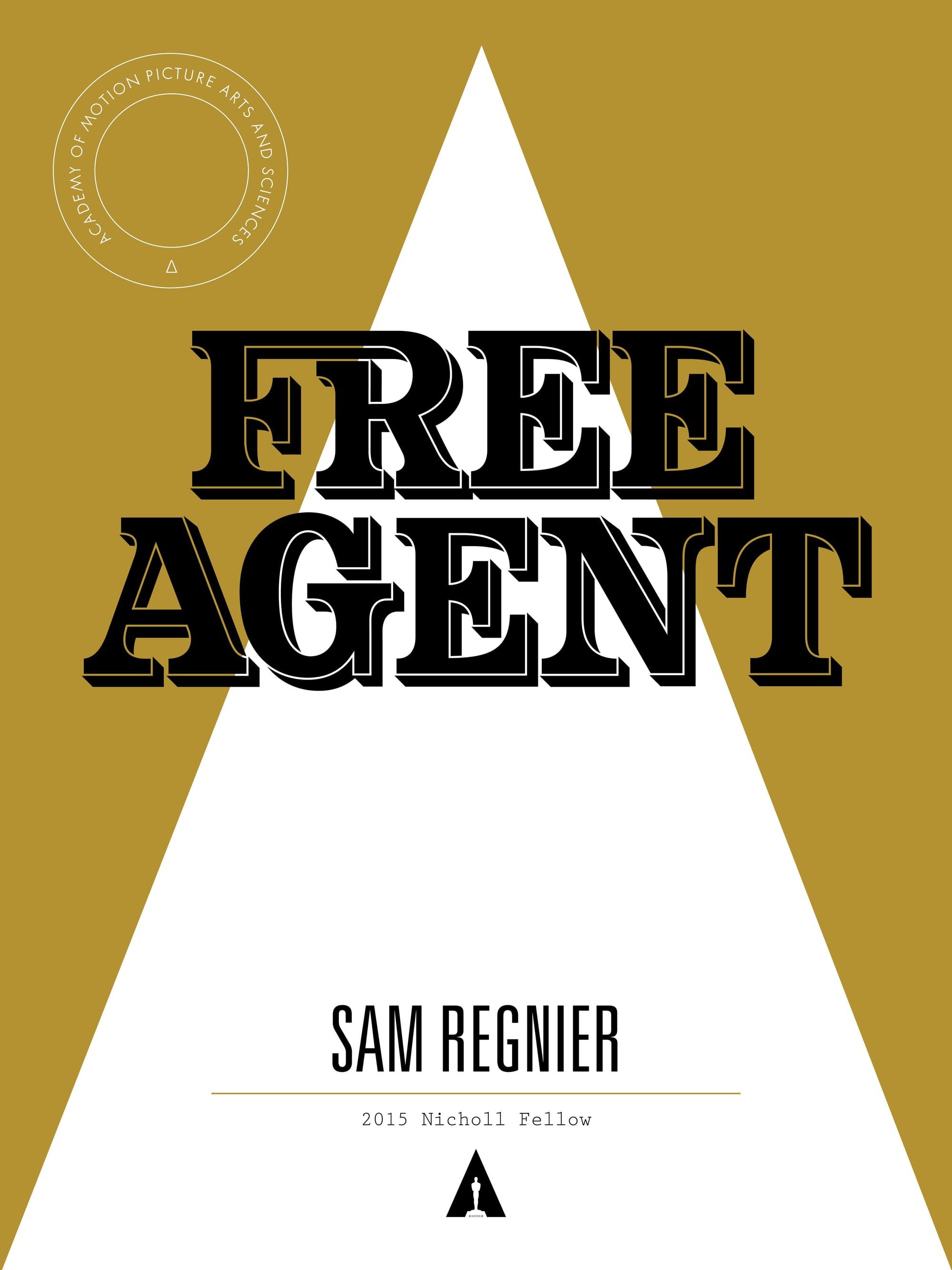 Interview (Part 5): Sam Regnier (2015 Nicholl Winner)
