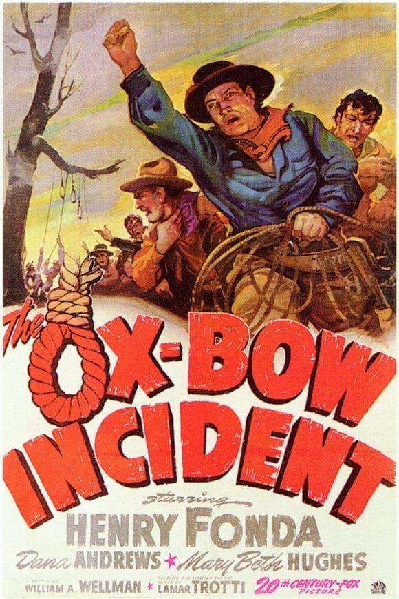 Classic 40s Movie: “The Ox-Bow Incident”
