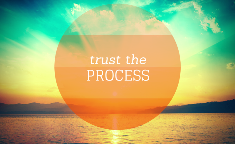 Writing and the Creative Life: Trust the Process
