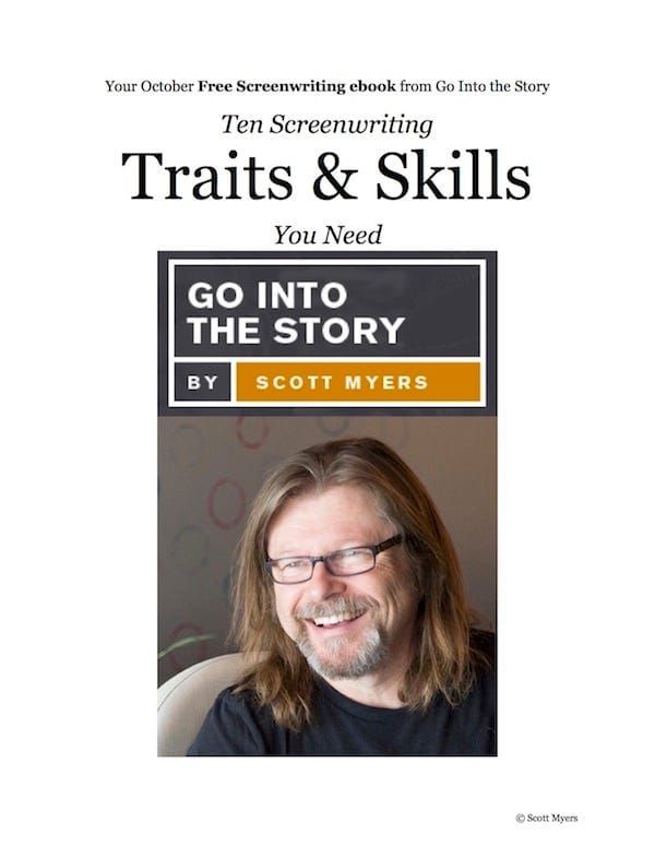 Ten Screenwriting Traits and Skills You Need