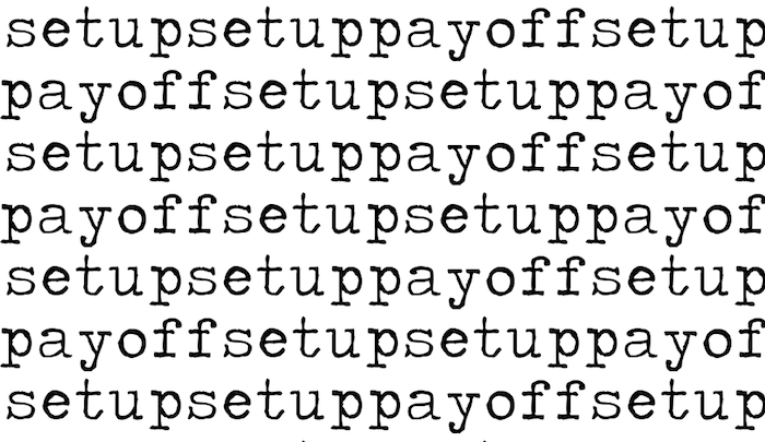 Set-up and Payoffs