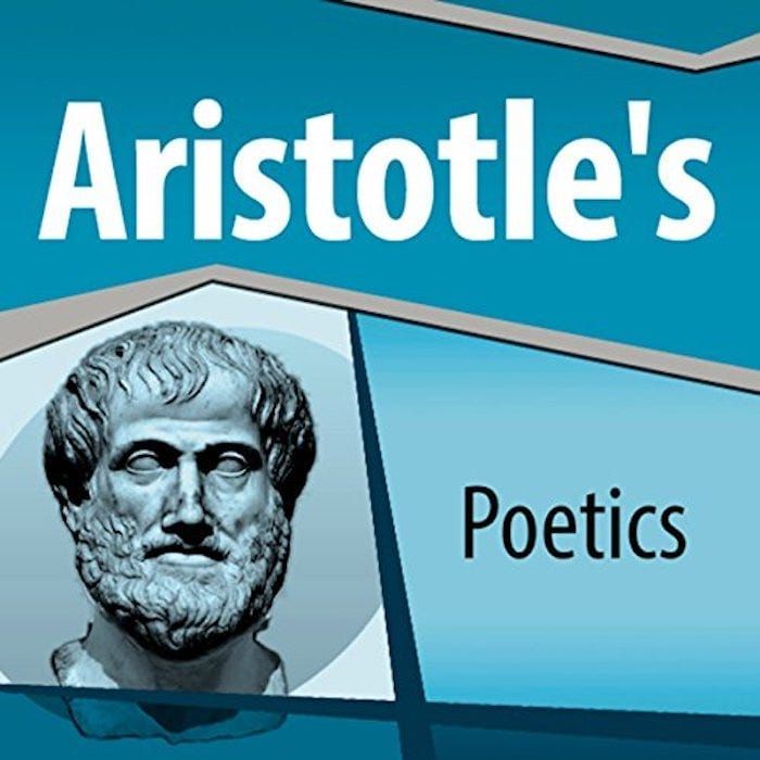 Studying Aristotle’s “Poetics” — Part 6©: The 6 Parts of Tragedy, Part 2