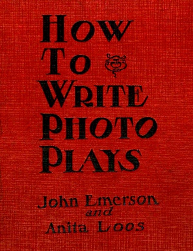Go Into The Story Resource: Screenwriting Advice From The Past