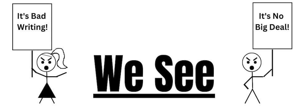 Is “We See” Bad Writing?