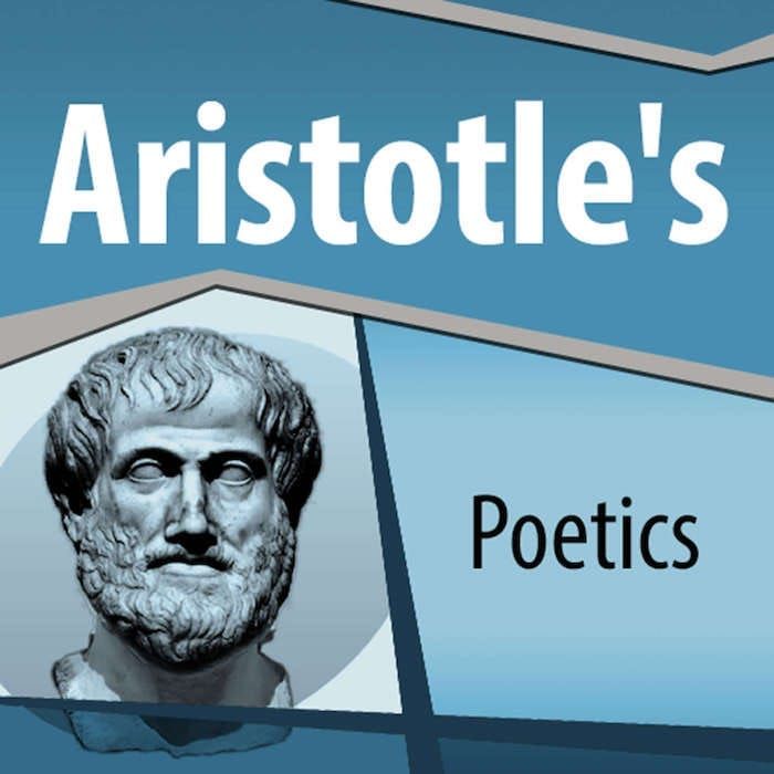 Studying Aristotle’s “Poetics” — Part 7(A): Beginning, Middle, End