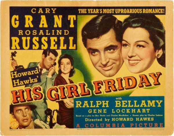 Classic 40s Movie: “His Girl Friday”