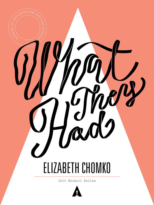 Interview (Part 4): Elizabeth Chomko (2015 Nicholl Winner)