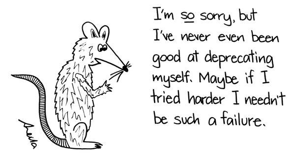 Daily Dialogue theme for next week: Self-deprecation