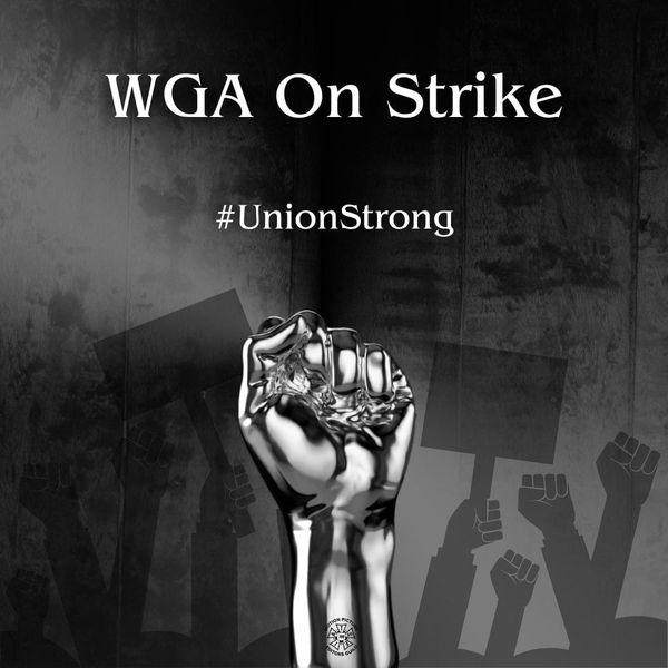 WGA Strike Update: Where We Are and Where We’re Going