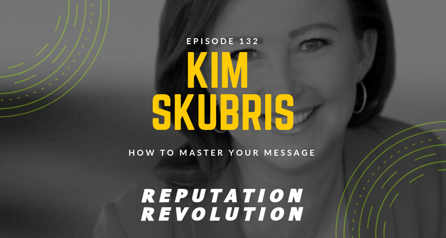 132 Mastering your message with speaking and media trainer, Kim Skubris
