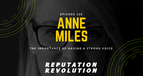 121 The importance of having a strong voice with Anne Miles