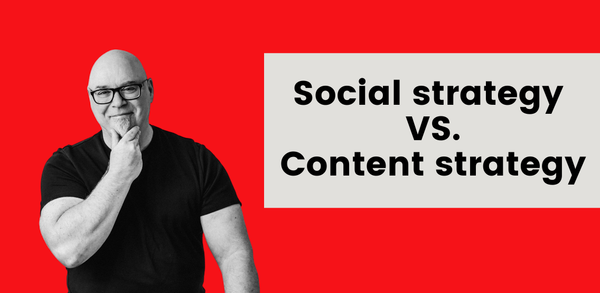 Content strategy vs social media strategy: Which is right for your business?
