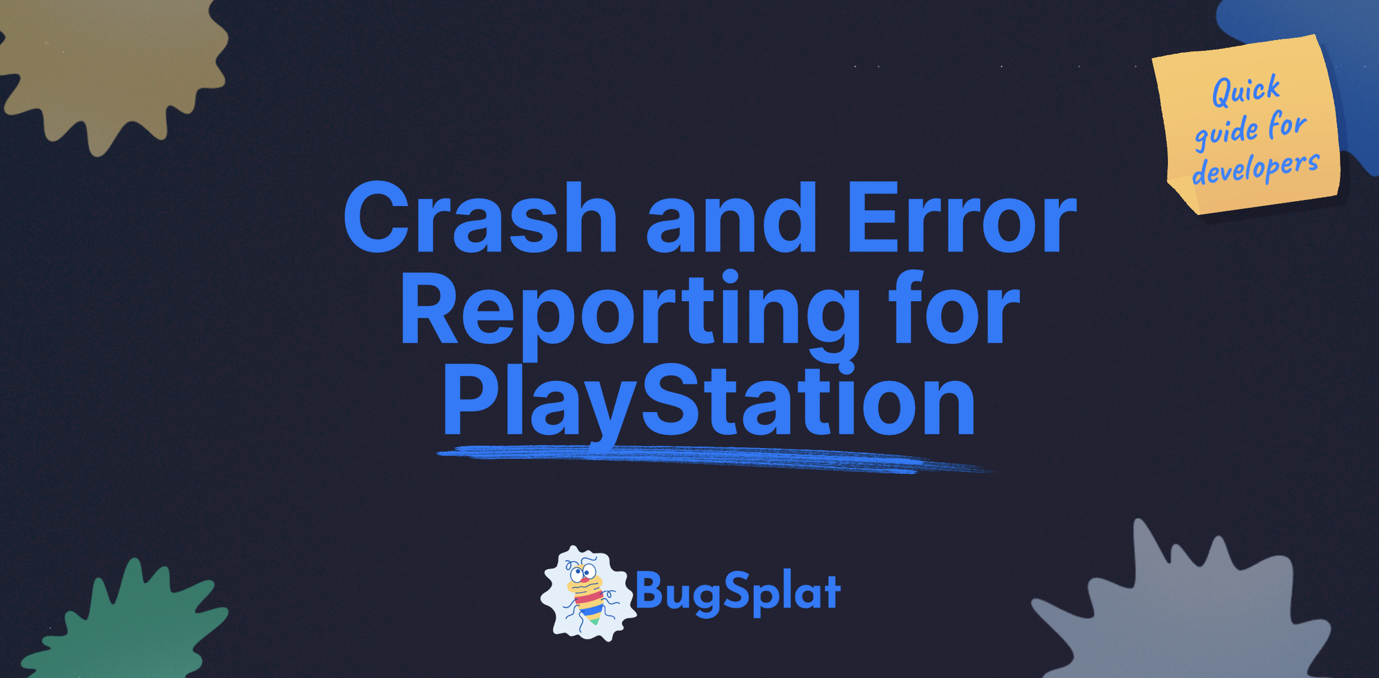 Crash Reporting for PlayStation