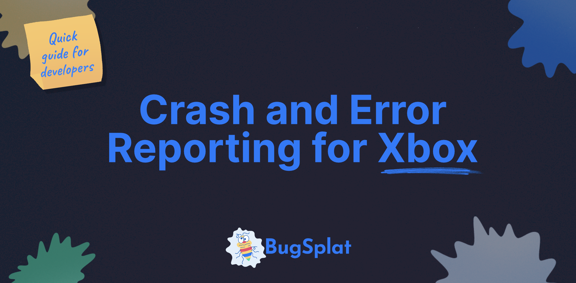 Crash Reporting for Xbox