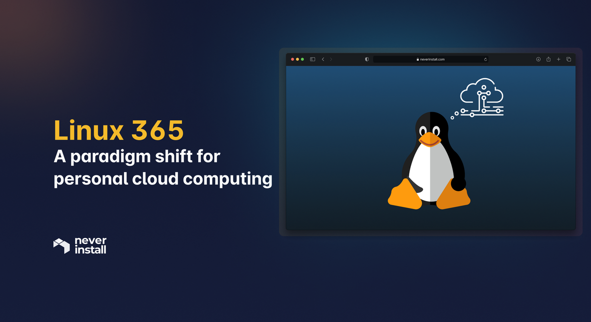 Linux 365: A paradigm shift for personal cloud computing