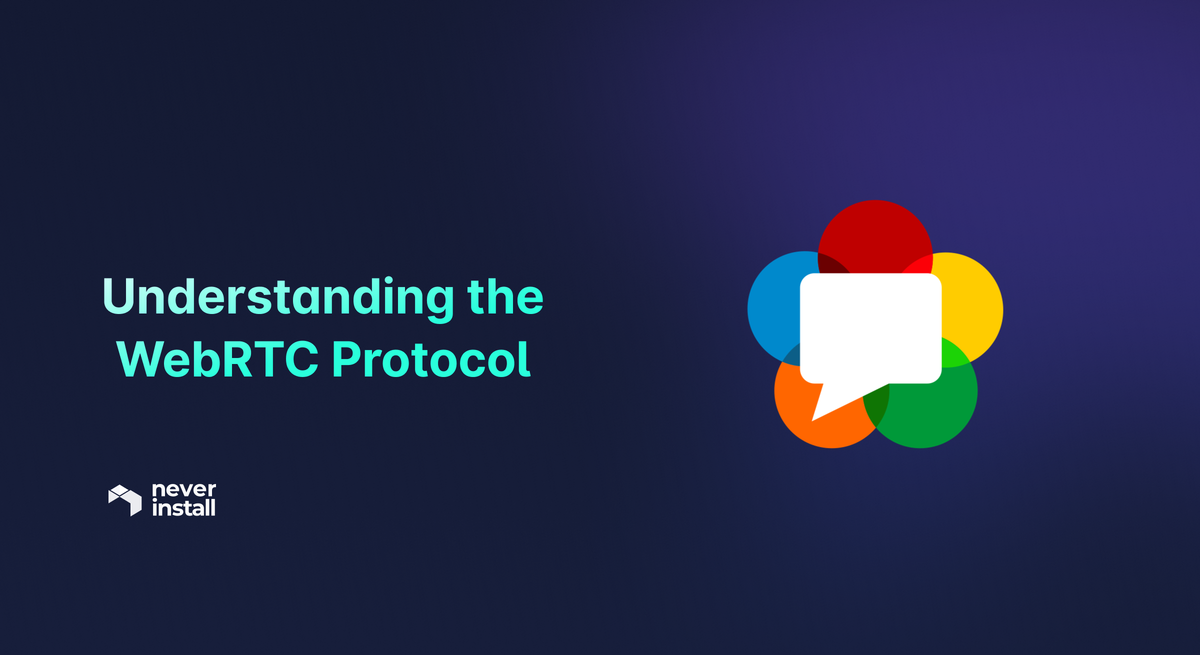 Understanding the WebRTC Protocol