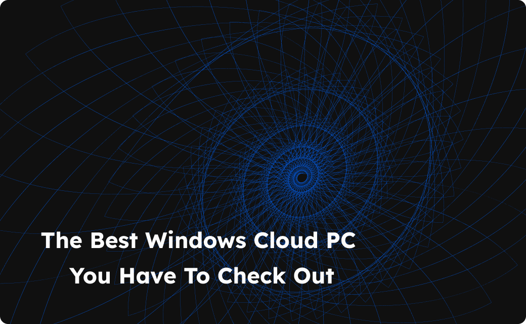 How Neverinstall Stacks Up Against Other Windows Cloud PCs