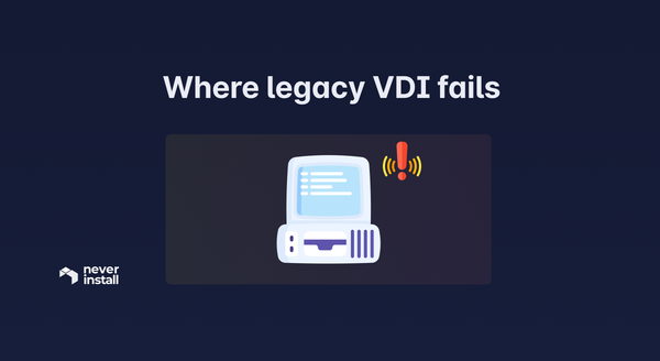 Where legacy VDI fails