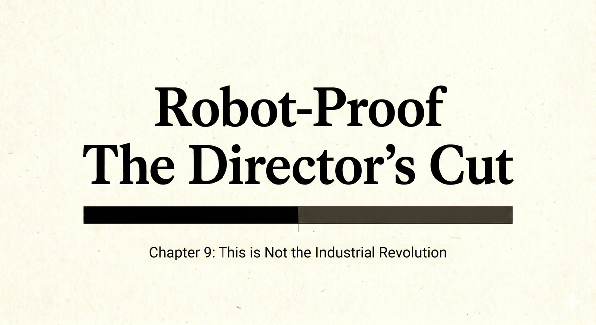 Robot-Proof Director's Cut Chp 9