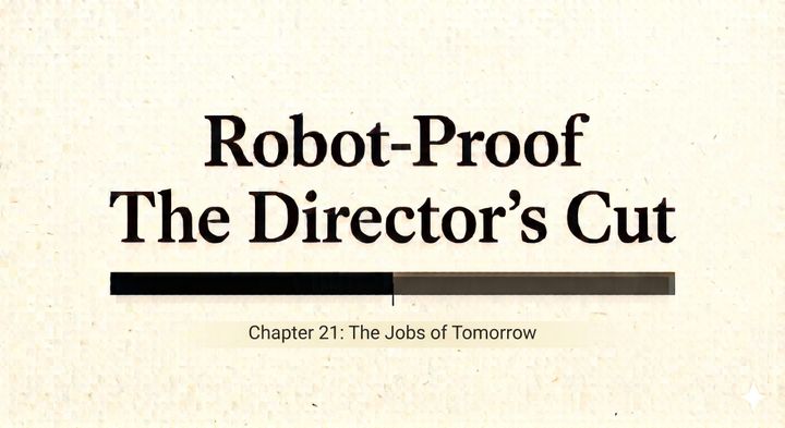 Robot-Proof Director's Cut Chp 21