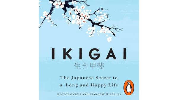Why should we read Ikigai?