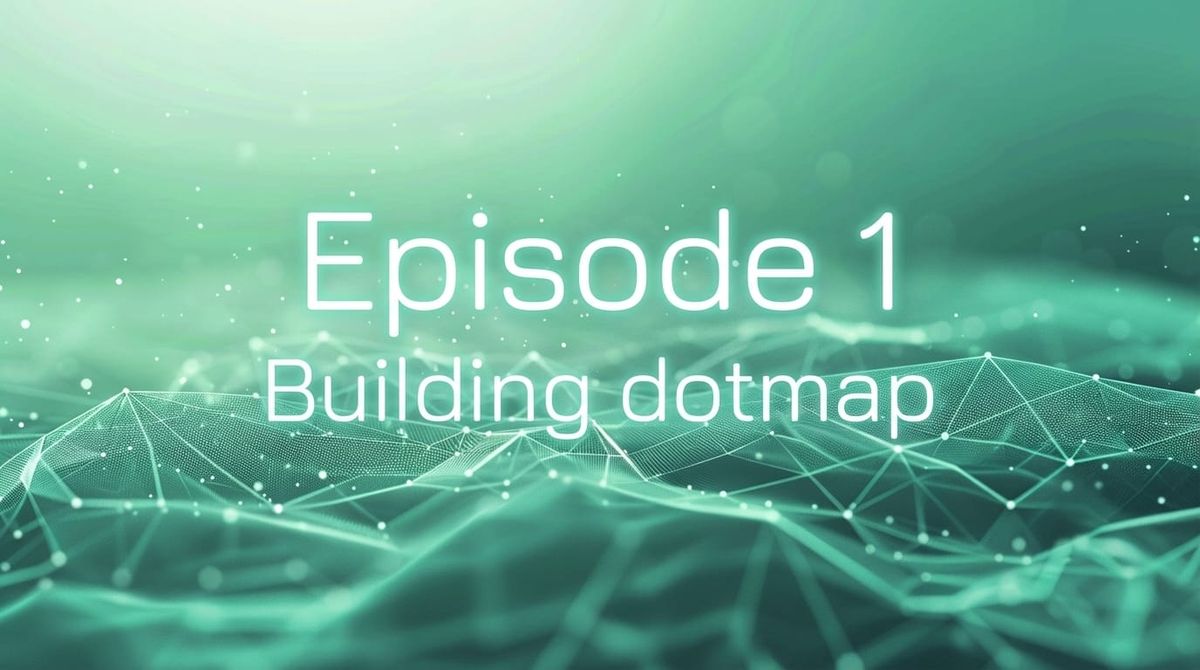 Episode 1: Why I started building dotmap