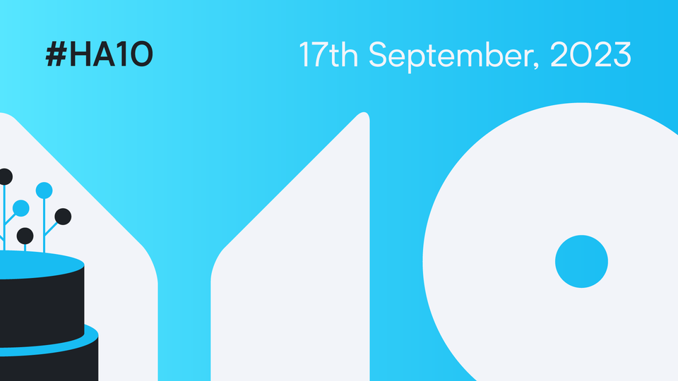 10 years Home Assistant